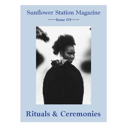 MAGAZINE 03: RITUALS AND CEREMONIES
